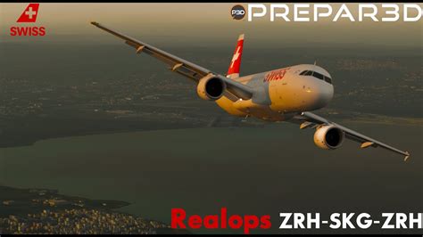 Prepar3Dv5 3 LIVE FSlabs A320 214 HB IJQ Swiss Realops ZRH SKG ZRH ENG