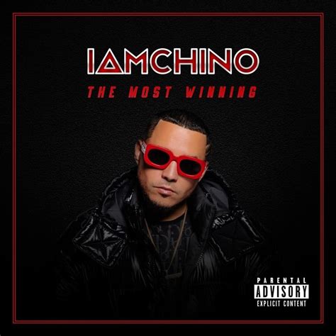 Iamchino The Most Winning Lyrics And Tracklist Genius