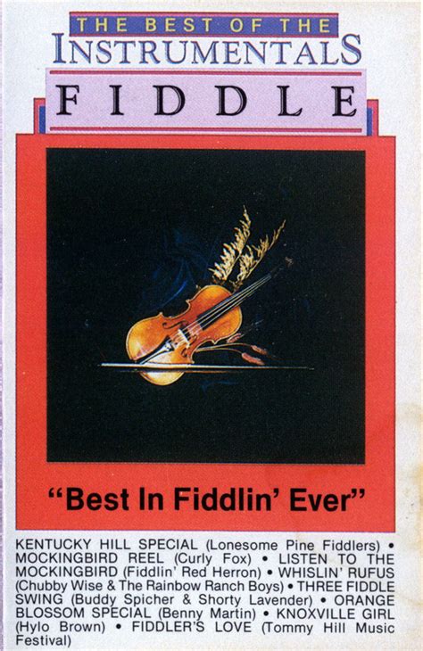 The Best Of The Instrumentals Fiddle Best In Fiddlin Ever 1985