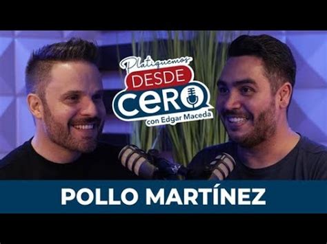 Platiquemos Desde Cero con Pollo Martínez EP 22 YouTube