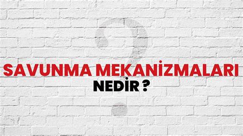 Savunma Mekanizmaları Nedir Ne Demek TÜBİTAK Ansiklopedi ile Savunma