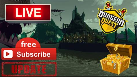 Dungeon Quest ⚓ghastly Harbor⚓🔴live🔴stream Subscriber Goal 660 Youtube