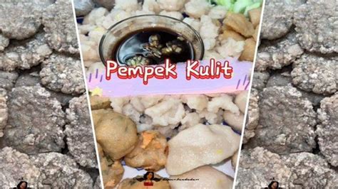 Resep Pempek Kulit Ikan Tenggiri Enak Dan Lembut Dijamin Tidak Bau