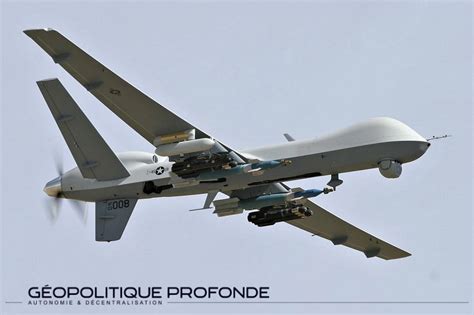 Incident Majeur Un Drone AmÉricain Abattu Par La Russie Au Dessus De