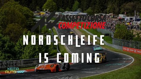 Nordschleife Coming To Assetto Corsa Competizione Acc Update Youtube