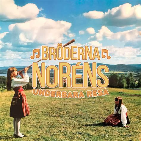 Norén Gustaf Viktor Bröderna Noréns underb CD musik