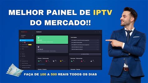 Melhor Painel Revenda Iptv Do Mercado Youtube