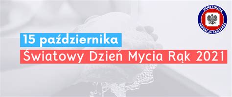 Światowy Dzień Mycia Rąk 2021 Wojewódzka Stacja Sanitarno