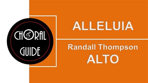 Alleluia ALTO Randall Thompson YouTube