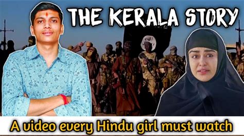 The Kerala Story 32000 Hindu Girls Converted Reveals The Shocking