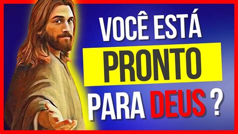 Deus Afirma Que Voc Est Pronto Deus Seja Louvado Momento De F