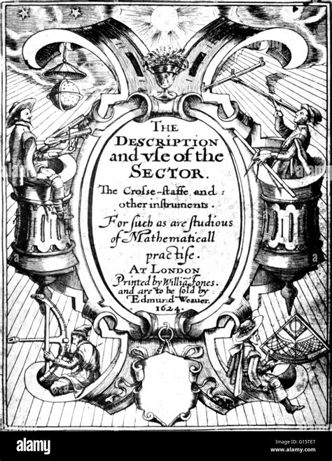 Edmund Gunter Fue Un Matemático Galés En 1624 Publicó Una Colección De