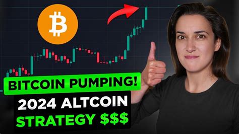 Why Bitcoin Is Going UP Altcoin Trading Strategy For GAINS 2024