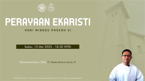 Live Perayaan Ekaristi Minggu Paskah Vi Mei Pukul Wita