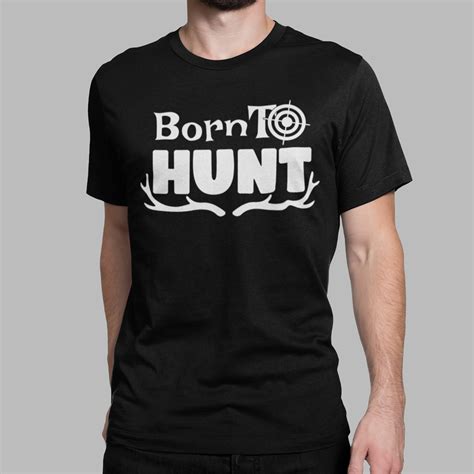 Koszulka „born To Hunt” Prezentypluspl