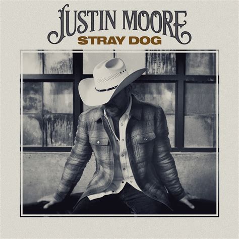 ‎stray Dog Album By Justin Moore Apple Music