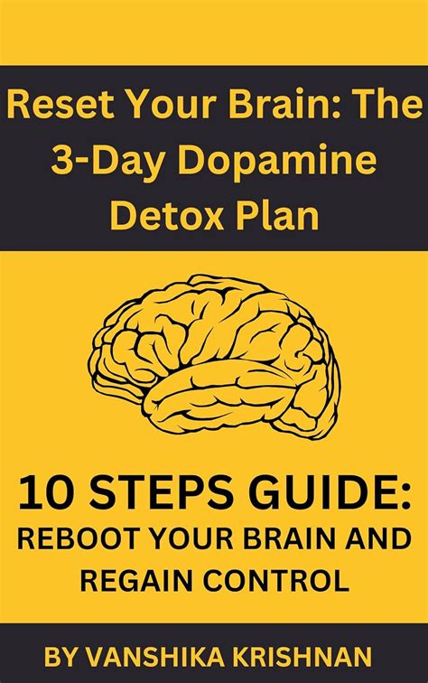 Amazon Reset Your Brain The 3 Day Dopamine Detox Plan Dopamine