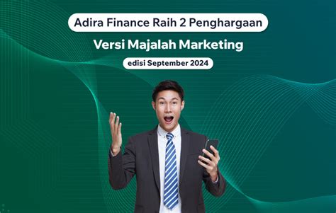 Bukti Keunggulan di Ranah Digital, Adira Finance Raih Digital Marketing Award dan Top Social ...