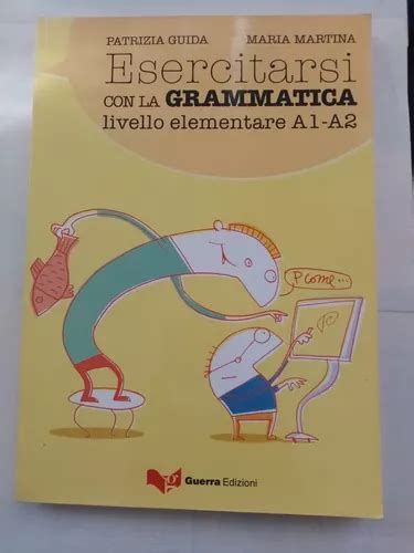 Esercitarsi Con La Grammatica Livello Elementare A A Mercadolibre