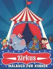 Zirkus Malbuch F R Kinder Karneval Designs Clowns Akrobaten