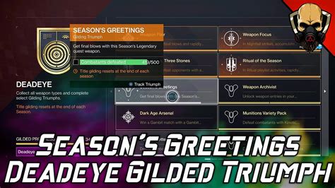 Seasons Greetings Deadeye Gilded Triumph Seasonal Weapon Destiny 2