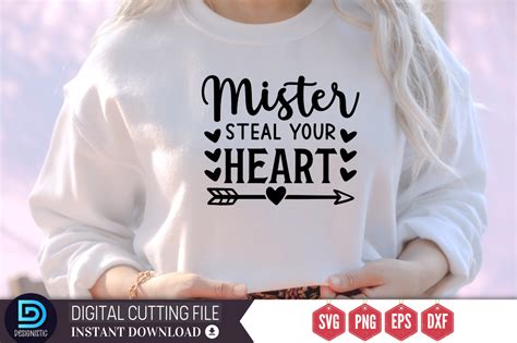 Mister Steal Your Heart Svg Graphic By Designistic · Creative Fabrica