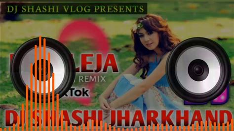 Leja Leja Re Dj Remix Tik Tok Electro Mix Mujhse Dur Kahi Na Ja