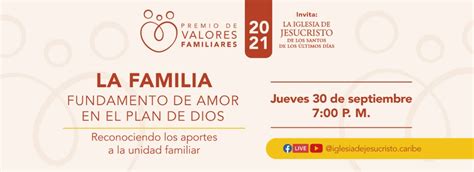 La Iglesia Reconocer A Familias Con El Premio De Valores Familiares En