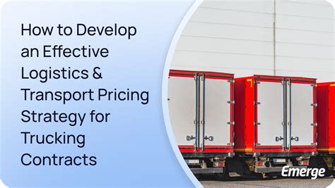 How To Develop An Effective Logistics And Transport Pricing Strategy For