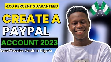 How To Open A Paypal Account In Nigeria In 2024 Send And Receive Funds