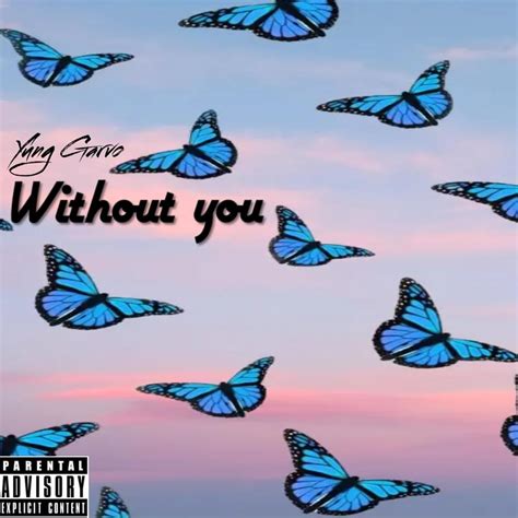 Yung Dyllex Without You Lyrics And Tracklist Genius