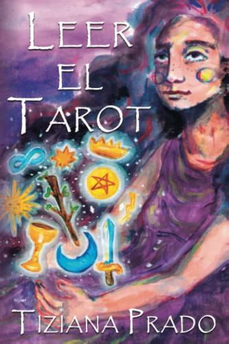 Los Mejores Libros Para Aprender El Tarot Del