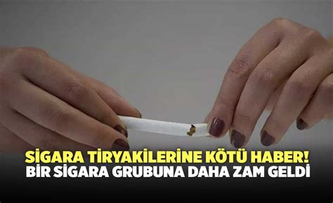 Sigara Tiryakilerine Kötü Haber Bir Sigara Grubuna Daha Zam Geldi