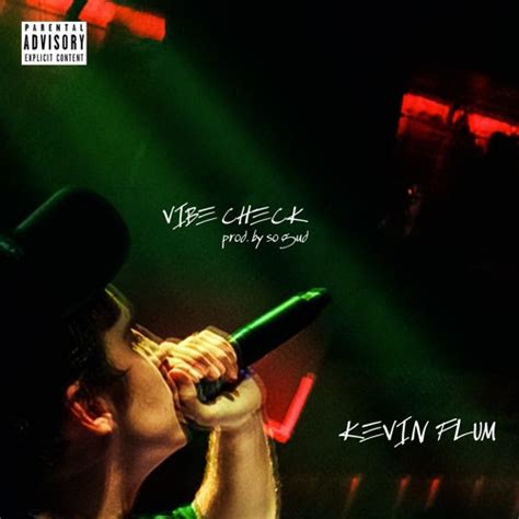 Stream Kevin Flum Vibe Check Prod By So Gud By Kevin Flum Listen