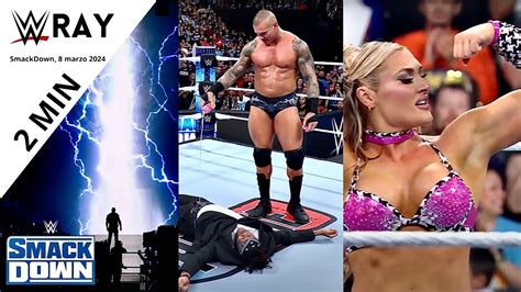 REVIEW EN 2 MINUTOS WWE Smackdown 8 Marzo 2024 YouTube