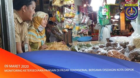 Monitoring Ketersediaan Pangan Di Pasar Tradisional Bersama Disdagin