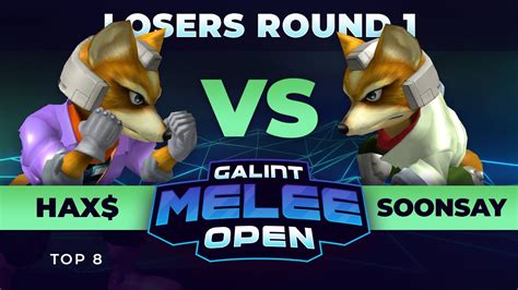 Galint Melee Open Top 8 Hax Fox Vs Soonsay Fox Losers Round 1