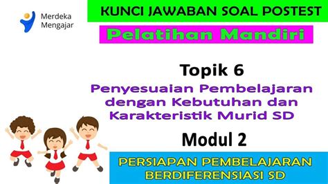 Kunci Jawaban Soal Post Test Modul 2 Persiapan Pembelajaran