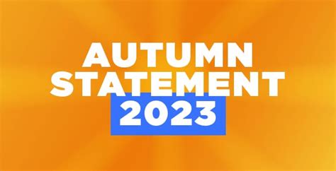 How Autumn Statement 2023 Influences Businesses And Individuals