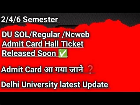 2 4 6 Semester Admit Card Released Ll DU SOL Regular NCWEB STUDENTS Ll