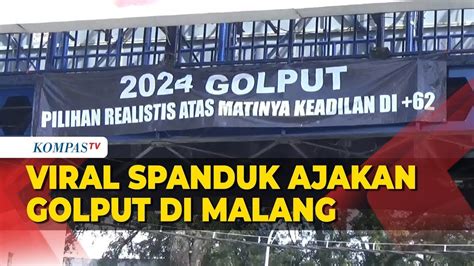 Viral Penampakan Spanduk Ajakan Golput Pemilu Di Malang Youtube