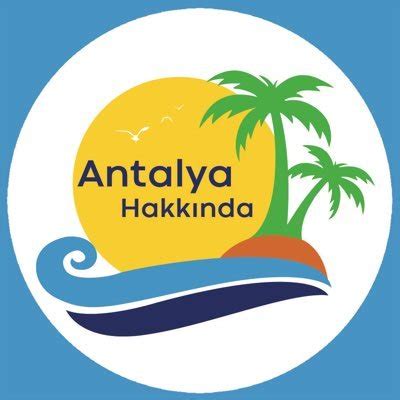 Antalya Hakkinda on Twitter Valilikten Uyarı Antalyada 1 60 altı