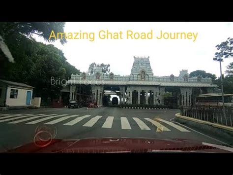 Alipiri To Tirumala Ghat Road Journey Complete Trip Om Namo