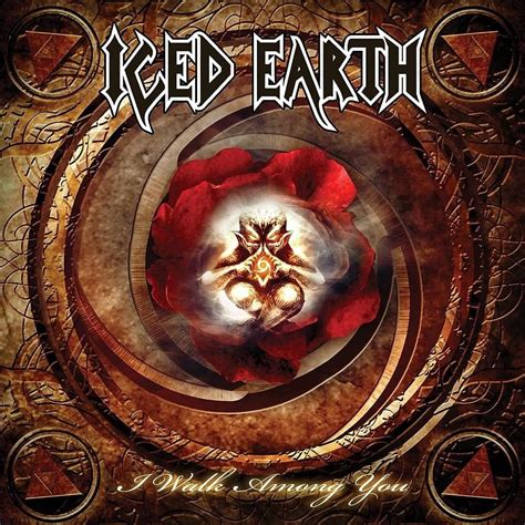 Iced Earth I Walk Among You Single Lyrics And Tracklist Genius