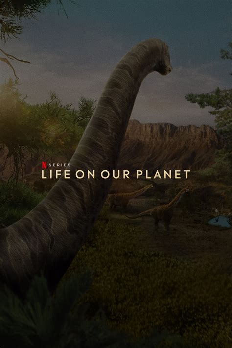 Life On Our Planet Tv Series Posters The Movie Database