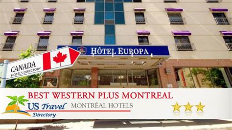 Best Western Plus Montreal Downtown Hotel Europa Montréal Hotels