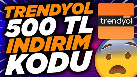 TRENYOL 500 TL İNDİRİM KODU ALMA YENİ KODLAR Trendyol İndirim Kodları