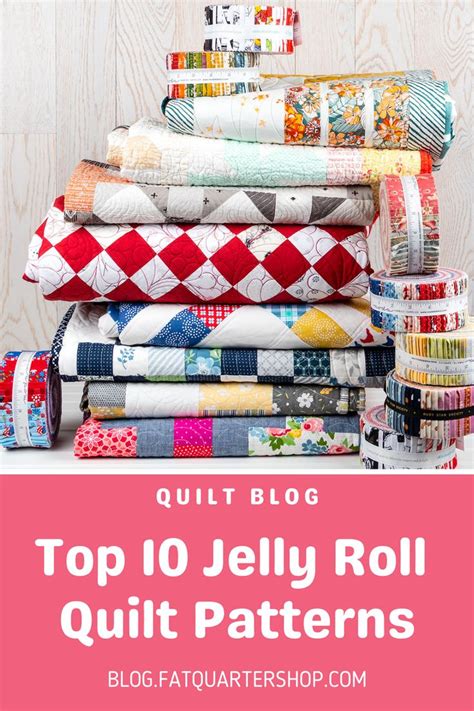 Top Jelly Roll Quilt Patterns