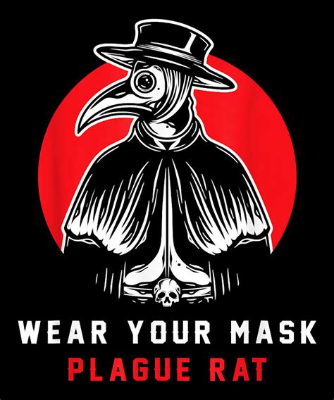 Active Wear Your Mask Plague Rat Virus Spreader Plagues Doctor