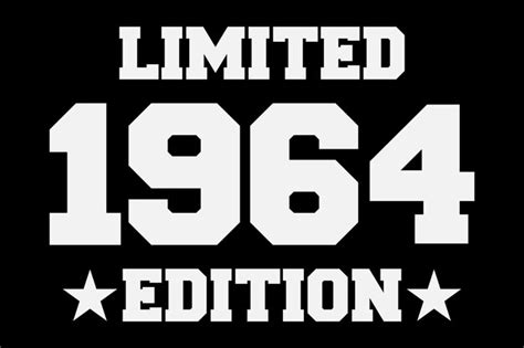 Premium Vector Limited Edition 1964 Birthday Tshirt Design